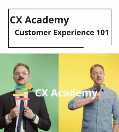 CX Academy - Customer Experience 101