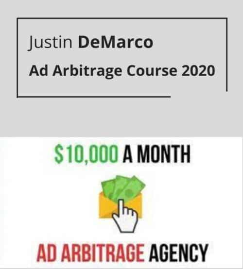 Justin DeMarco - Ad Arbitrage Course 2020