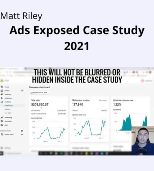 Matt Riley – Ads Exposed Case Study 2021