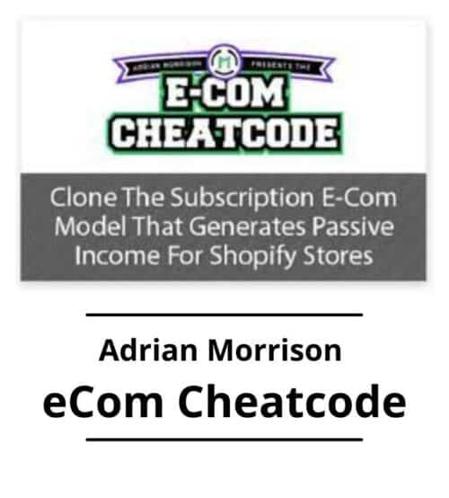 Adrian Morrison - eCom Cheatcode