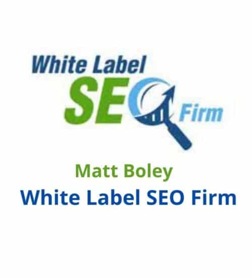 Matt Boley - White Label SEO Firm