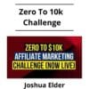 Joshua Elder - Zero To 10k Challenge