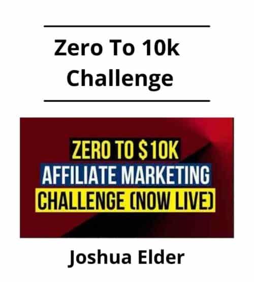 Joshua Elder - Zero To 10k Challenge
