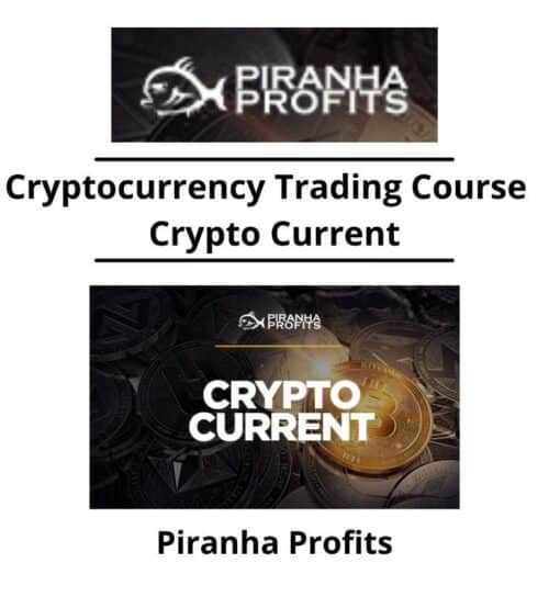 Piranha Profits - Cryptocurrency Trading Course - Crypto Current