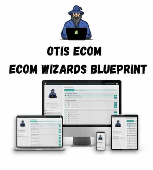 Otis Ecom - Ecom Wizards Blueprint