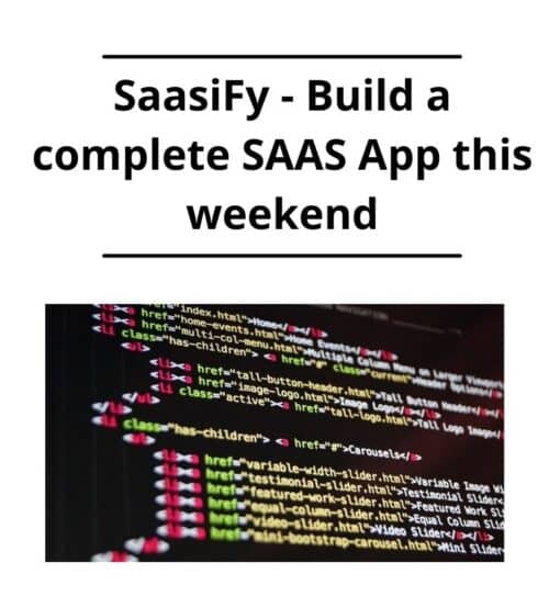 SaasiFy - Build a complete SAAS App this weekend