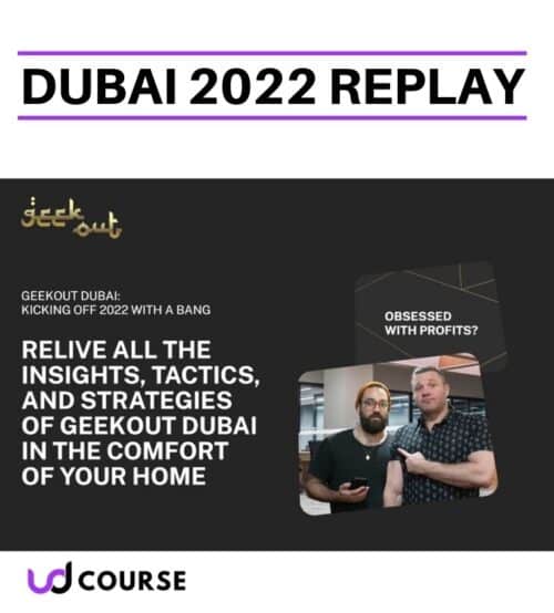 GeekOut - Dubai 2022 Replay