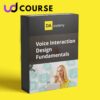 Digital Assistant Academy - Voice Interaction Design Fundamentals