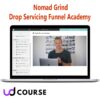 Nomad Grind - Drop Servicing Funnel Academy