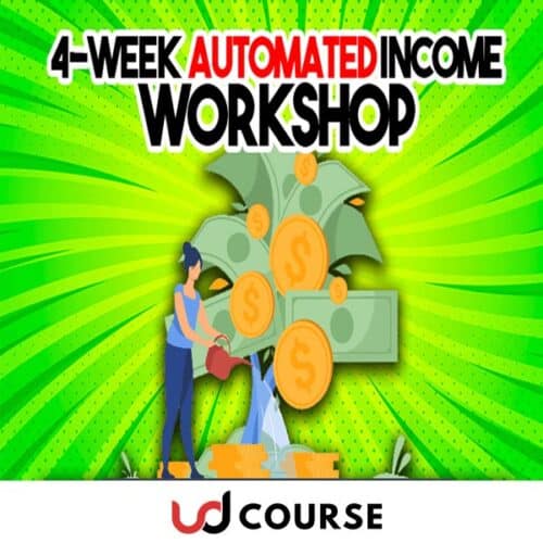 Paul James – 4 Week Automated Income Workshop