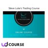 Steve Luke – The Forex Trading Academy
