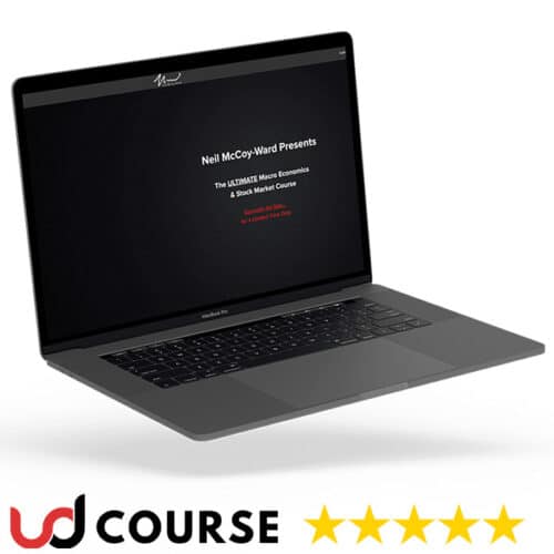 Neil McCoy-Ward – The ULTIMATE Macro Economics & Stock Market Course