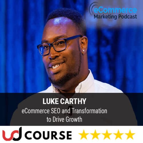 Luke Carthy – eCommerce SEO Training