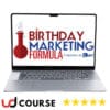 Jason Bell – Birthday Marketing Formula