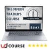 The MMXM Traders Course 2023