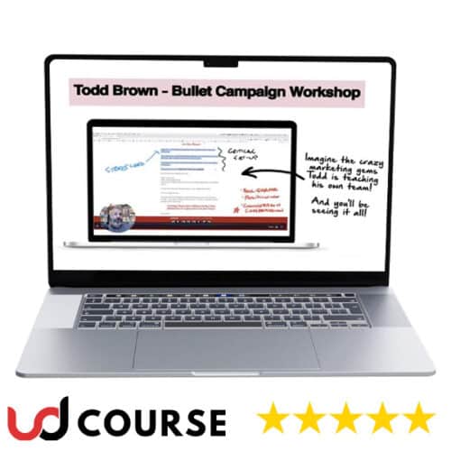Todd Brown – Bullet Campaign Workshop