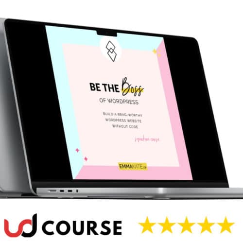 Emma Kate – Be The Boss Of Wordpress