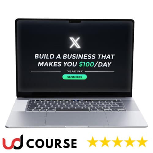The Art of X 3.0 – Build a Business That Makes You $100/Day (UPDATED August 2023)