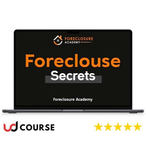 Foreclosure Academy – Foreclosure Secrets