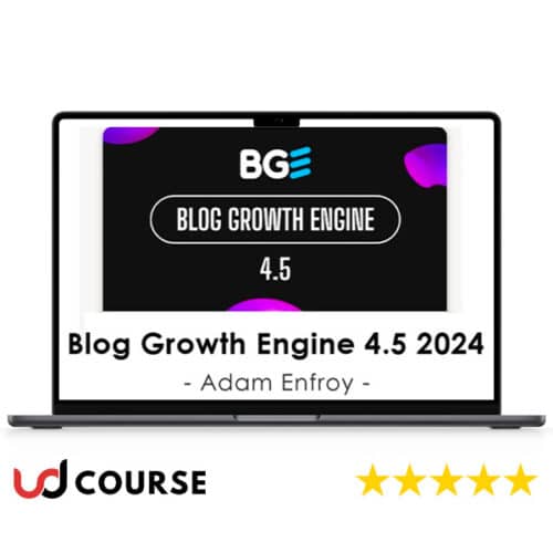 Adam Enfroy – Blog Growth Engine 4.5 2024