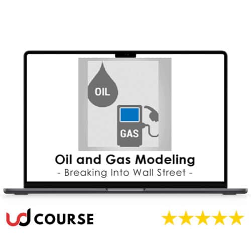 Breaking Into Wall Street – Oil and Gas Modeling