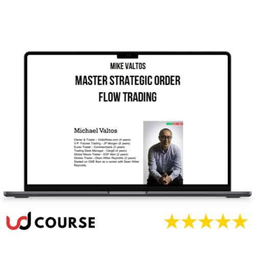 Mike Valtos – Master Strategic Order Flow Trading