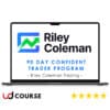 Riley Coleman Trading – 90 Day Confident Trader Program