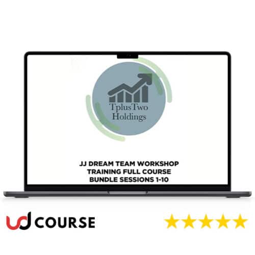 JJ Dream Team Workshop Training Full Course