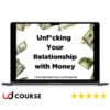 Michael Neill – Unf*cking Your Relationship with Money