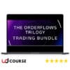 OrderFlows – Trilogy Bundle
