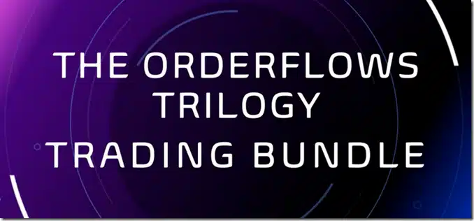 OrderFlows – Trilogy Bundle