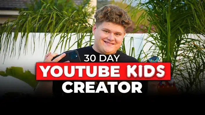 30 Day Youtube Kids Creator