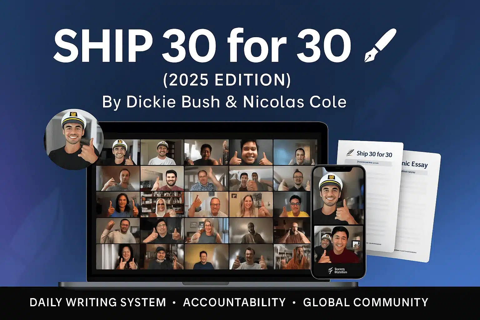 Ship 30 for 30 2025 digital writing course by Nicolas Cole and Dickie Bush - 30 day online writing program