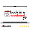 The Book in a Weekend 2.0 Writing course by Jon Morrow