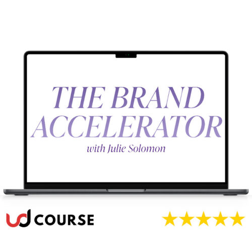 The Brand Accelerator by Julie Solomon – Master Your Brand Message