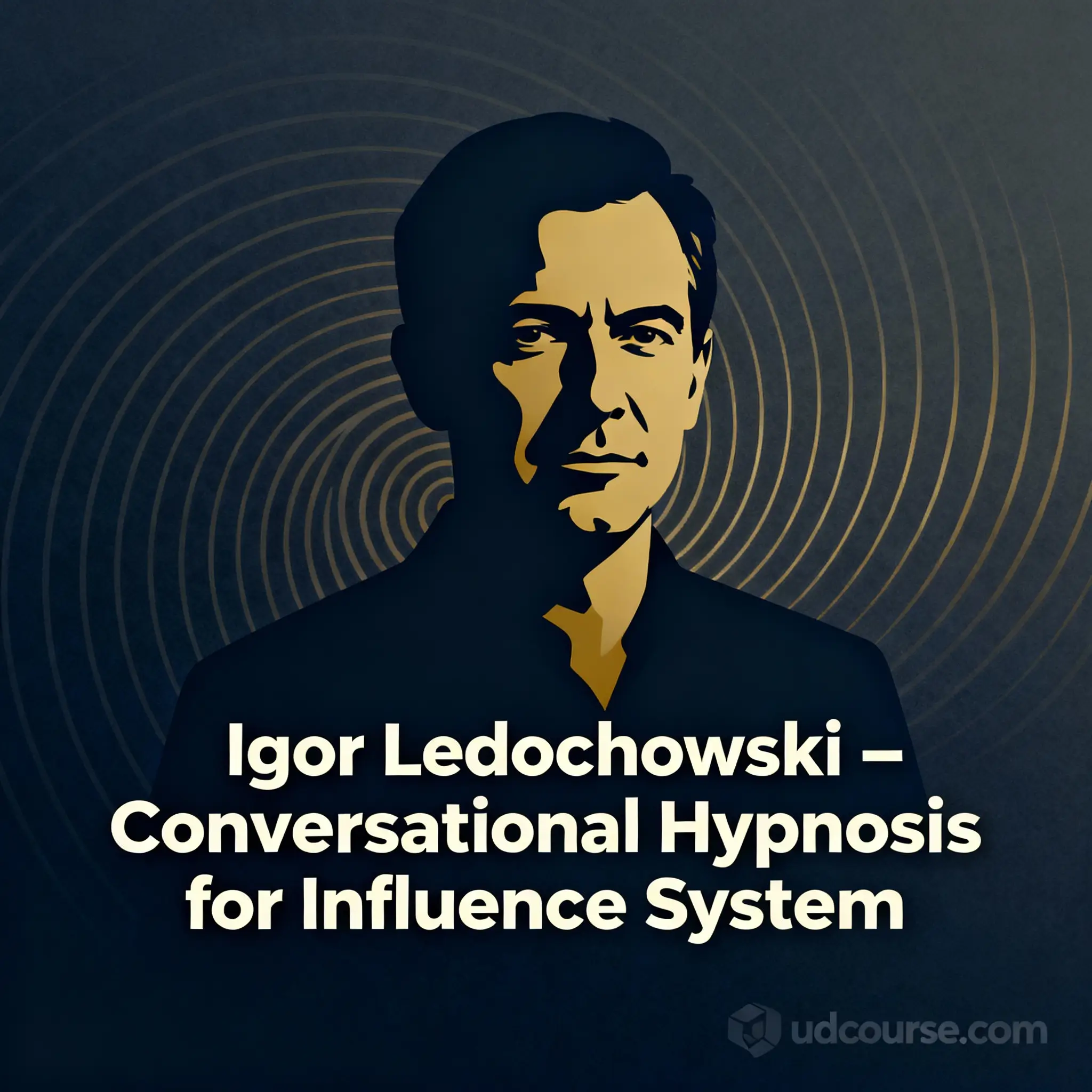 Igor Ledochowski Conversational Hypnosis for Influence System course image with hypnotic spiral and modern design