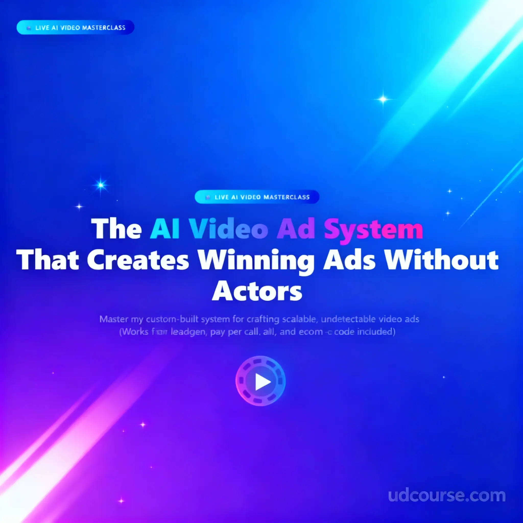 Samar Hussain AI Video Ads Masterclass Replay